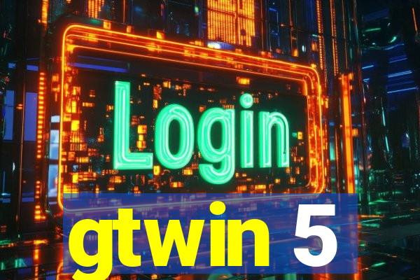 gtwin 5